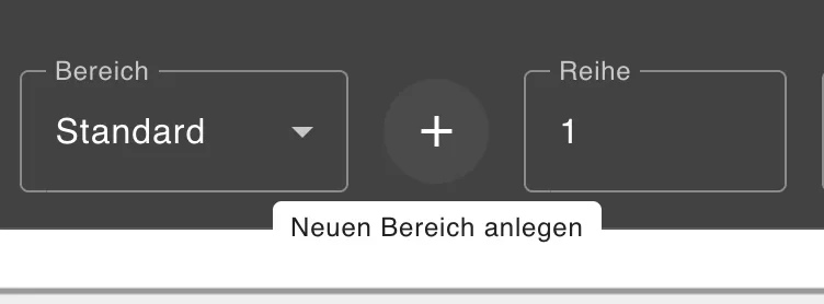 Plus-Symbol neben der Bereichsauswahl mit dem Hinweis Neuen Bereich anlegen